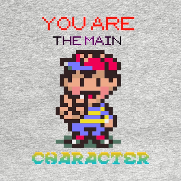 You are The Main Character by BeNumber1